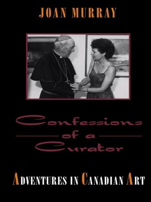cover image of Confessions of a Curator